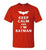 Keep Calm And I Am Batman T Shirt-Short Sleeves-Elessi UK